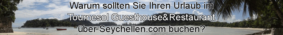 Tournesol Guesthouse&Restaurant Urlaub auf den Seychellen buchen